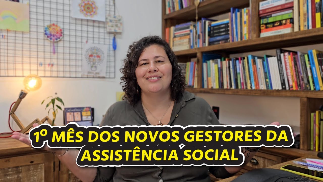 O que fazer no primeiro dia como gestor no SUAS? | Kizzy