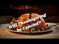 Thanksgiving 2025 Canceled