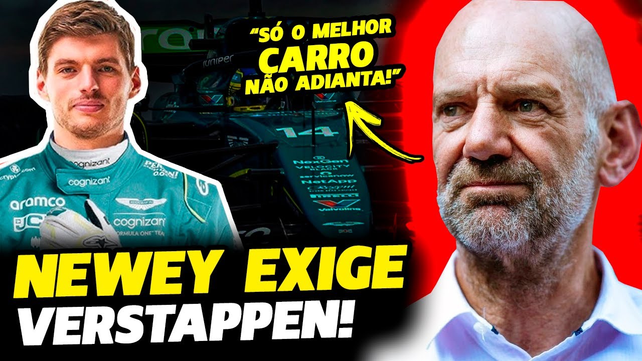 ADRIAN NEWEY EXIGE MAX VERSTAPPEN E DESCARTA ALONSO E STROLL PARA FUTURO | FÓRMULA 1 | GP EM CASA