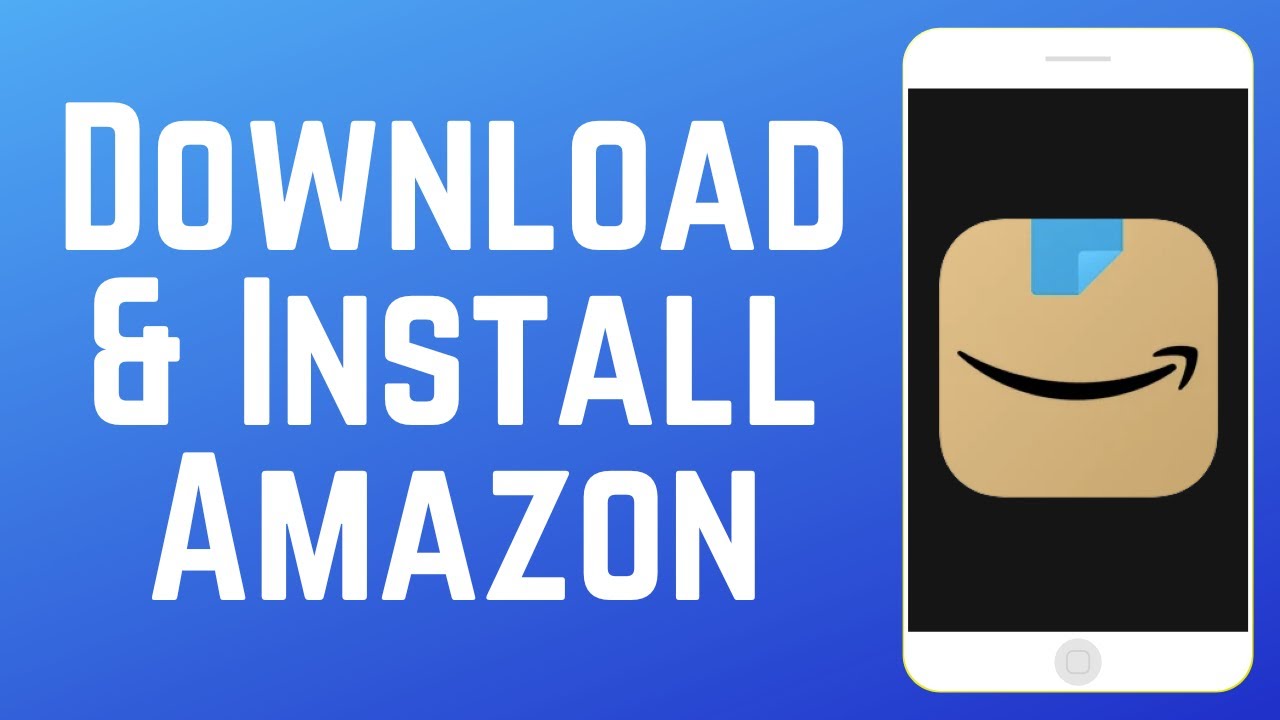 How to Download & Install Amazon Shopping App in 2026
