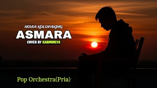 Download lagu Asmara - Novia Kolopaking | Cover By Harmoniya (Pop Orchestra 𝗣𝗿𝗶𝗮) mp3 Download lagu Asmara - Novia Kolopaking | Cover By Harmoniya (Pop Orchestra 𝗣𝗿𝗶𝗮) mp3