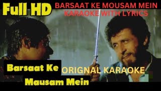 Barsaat Ke Mausam Mein - HD Karaoke With Scrolling