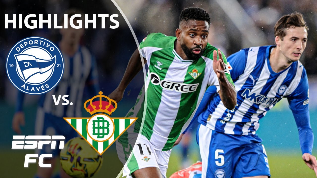 Alaves vs Betis Post-Match Highlights Season 2025/2026