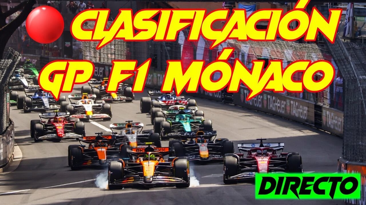 🔴 F1 DIRECTO | CLASIFICACIÓN MÓNACO 2026 – Narración y posiciones