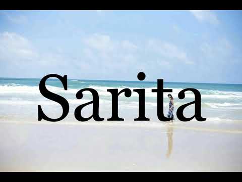 How To Pronounce Sarita🌈🌈🌈🌈🌈🌈Pronunciation Of Sarita