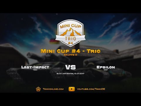 Mini Cup #4 [TRIO] - Last-Impact vs Epsilon (Gruppe D)