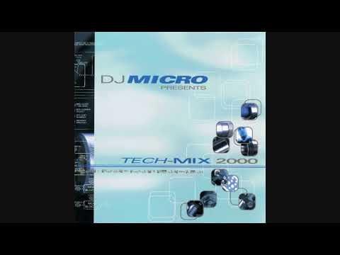 DJ Micro ‎Presents Tech-Mix 2000