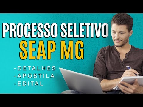 Processo Seletivo Agente Penitenciário MG 2018 (SEAP) - Edital e Apostila