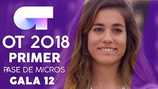 &quot;ESTE AMOR YA NO SE TOCA&quot; - ALBA, JULIA y NATALIA | PRIMER PASE DE MICROS GALA 12 | OT 2018
