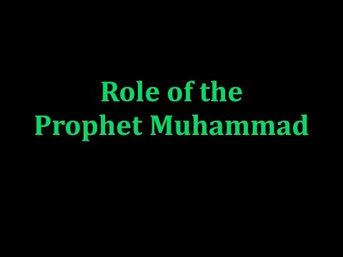 Appendix 12 — Role of the Prophet Muhammad