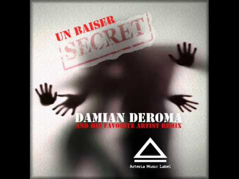 Damian Deroma - Un Baiser Secret