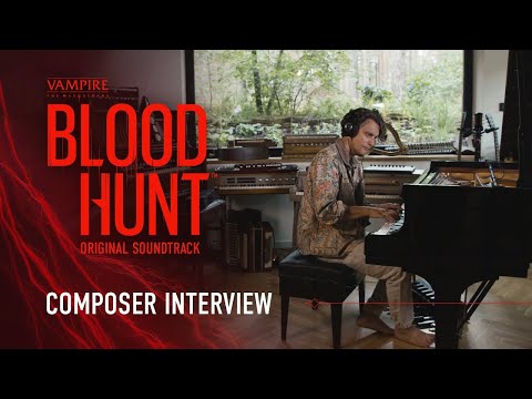 Atanas Valkov | The making of Vampire: The Masquerade – Bloodhunt score