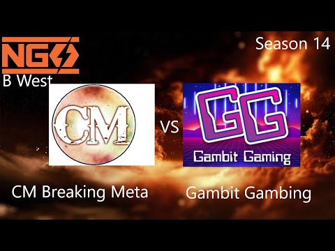 Nexus Gaming Series cast: CM Breaking Meta vs Gambit Gaming