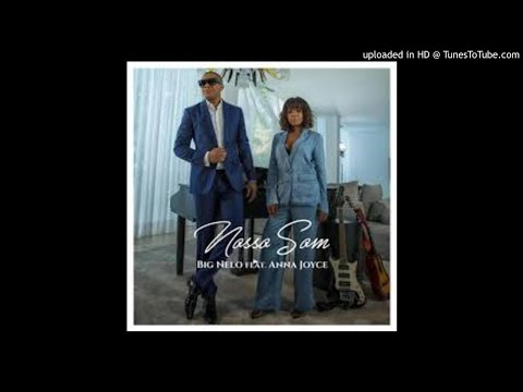 Big Nelo Feat Anna Joyce _ Nosso Som _ [Gau Gau muzik]