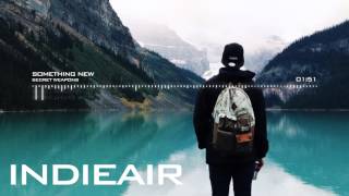 Secret Weapons - Something New