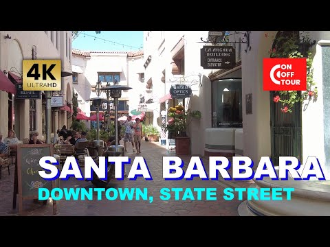 Santa Barbara Downtown Walking Tour [4K] Full Version | California, USA