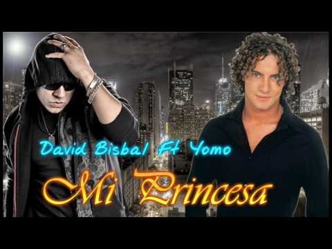 David Bisbal Ft Yomo - Mi Princesa  Remix