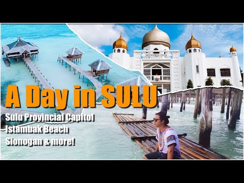 Exploring Sulu, Philippines in a Day
