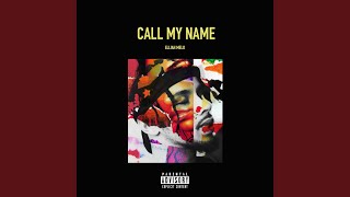 Call My Name