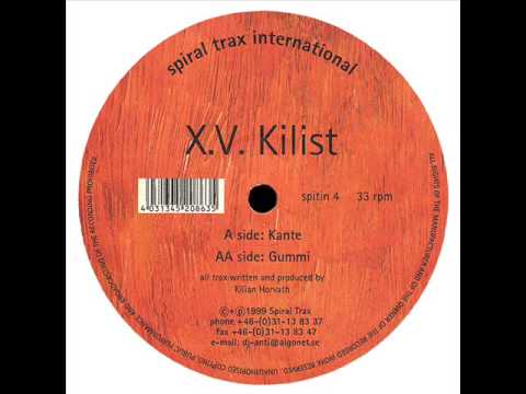 X.V. Kilist - Gummi