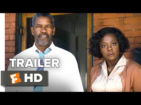 , title : 'Fences Official Trailer 1 (2016) - Denzel Washington Movie'