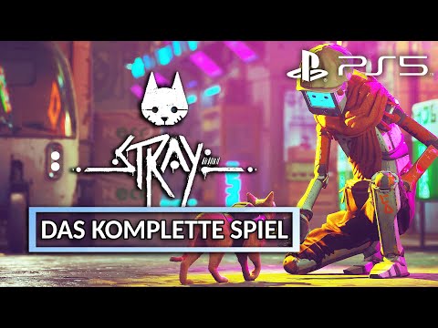 STRAY PS5 - DAS KOMPLETTE SPIEL (Deutsch/German)