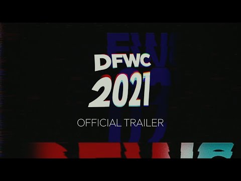 DFWC 2021 - Official Trailer