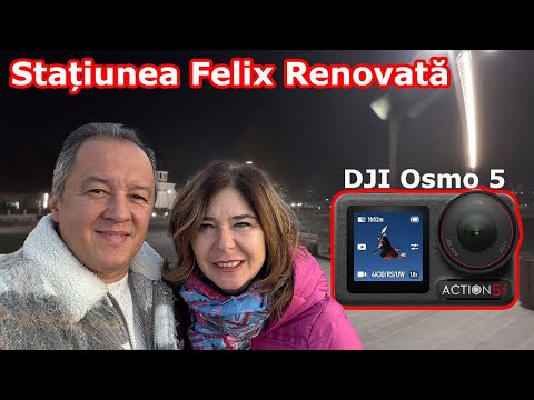 🌊✨ Stațiunea Băile Felix Renovată + Test DJI Osmo Action 5 Pro pe timp de noapte! 🎥🌙