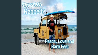 Peace, Love and Bare Feet