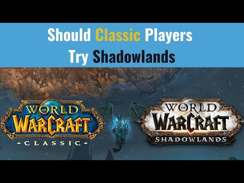 Should WoW Classic Players Play Shadowlands