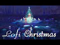 Best Lofi Christmas Mix Ever 🎄 All Popular Christmas Songs Lofi Remix 🎄 Lofi Christmas Beats
