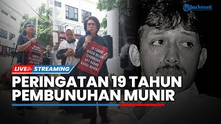 LIVE: Peringatan 19 Tahun Pembunuhan Aktivis HAM Munir Said Thalib