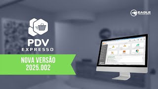 PDV Expresso - Nova Versão 2025.002