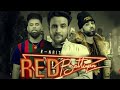 Red Battiyan R Nait Full Video Byg Byrd Latest Punjabi Songs 2019 Hunter Media