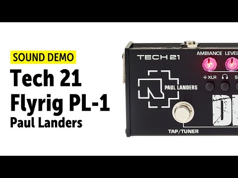 Tech 21 - PL-1 Paul Landers Flyrig - Sound Demo (no talking)