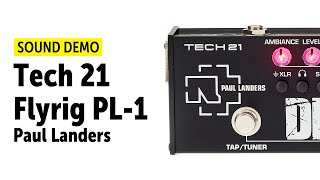 Video thumbnail for Tech 21 - PL-1 Paul Landers Flyrig - Sound Demo (no talking) by Guitar Bonedo