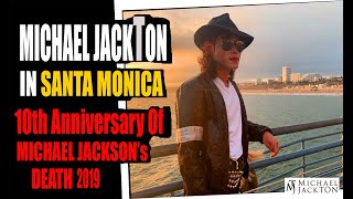 MICHAEL JACKTON / 10th Anniversary Of Michael Jackson's Death 2019 Vol.2 (Santa Monica Piers)