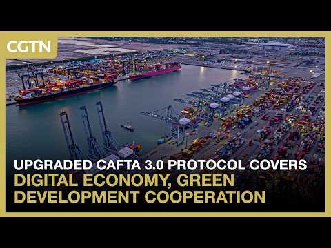 Upgraded CAFTA 3.0 protocol covers digital economy, green development cooperation