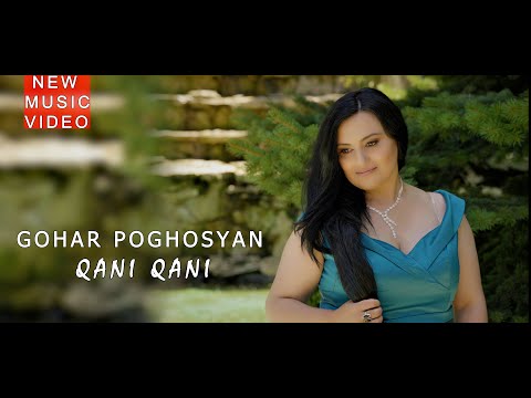 GOHAR POGHOSYAN --- QANI  QANI   / OFFICIAL  MUSIC  VIDEO  2023