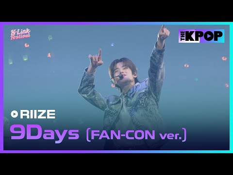 RIIZE, 9Days (FAN-CON ver.) | 2024 K-Link Festival