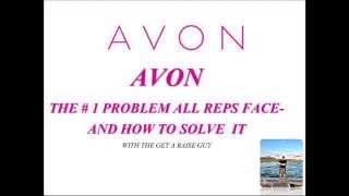 AVON REVIEWS  | The 1 Problem All Avon Reps Encounter & How to Solve