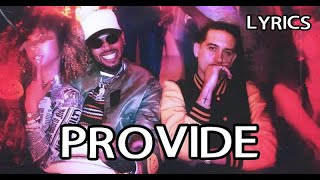 G-Eazy - Provide (Lyrics) ft. Chris Brown, Mark Morrison