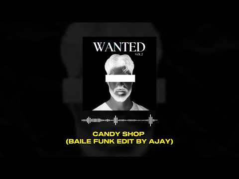 50 Cent - Candy Shop (Baile Funk Edit by AJAY)