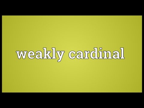 Weakly cardinal Meaning