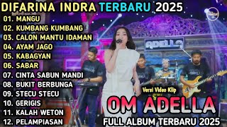 Download lagu MANGU - Difarina Indra Adella - KUMBANG KUMBANG - FULL ALBUM OM ADELLA TERBARU 2025  mp3