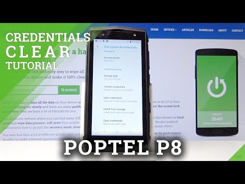 How to Clear Credentials in POPTEl P8 – Wipe All Certificates