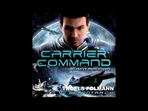 Troels Folmann-Carrier Command:Gaea Mission--Track 3--Part 3
