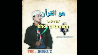 Download lagu Huwal qur'an cover nadia nur fatimah mp3 Download lagu Huwal qur'an cover nadia nur fatimah mp3