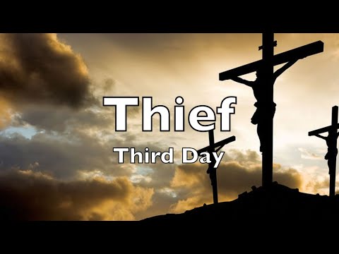 Thief (lyrics) Third Day   HD