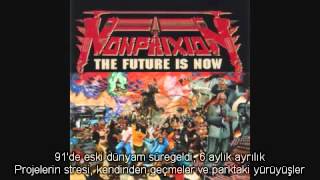 Non Phixion - Say Goodbye To Yesterday (Türkçe Altyazılı)